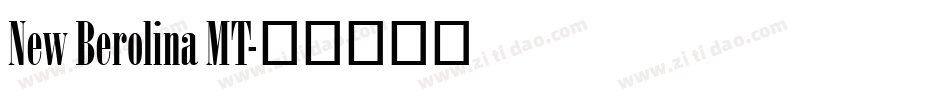 New Berolina MT字体转换
